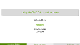 Using GNOME OS on Real Hardware