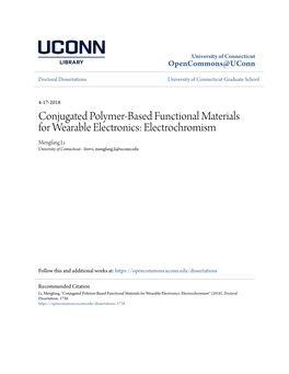 Conjugated Polymer-Based Functional Materials for Wearable Electronics: Electrochromism Mengfang Li University of Connecticut - Storrs, Mengfang.Li@Uconn.Edu