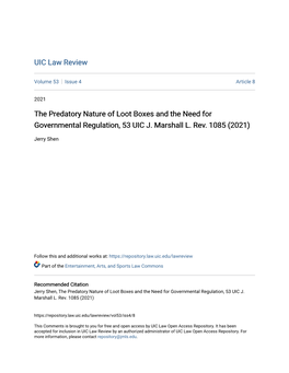 The Predatory Nature of Loot Boxes and the Need for Governmental Regulation, 53 UIC J