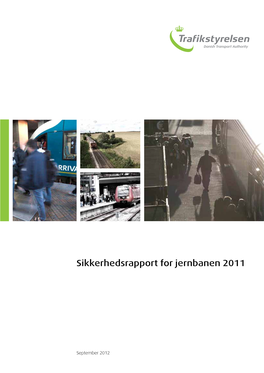 Sikkerhedsrapport for Jernbanen 2011