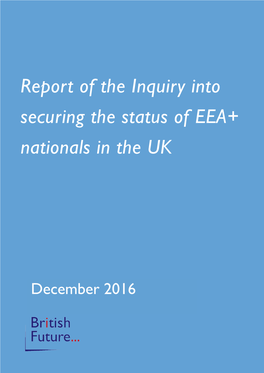 Report of the Inquiry Into Securing the Status of EEA+ Nationals in the UK