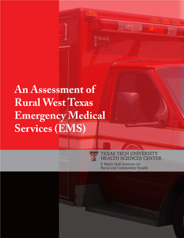 An Assessment of Rural West Texas Emergency Medical Services (EMS)