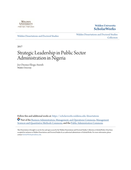 Strategic Leadership in Public Sector Administration in Nigeria Joy Onyinye Eliogu-Anenih Walden University