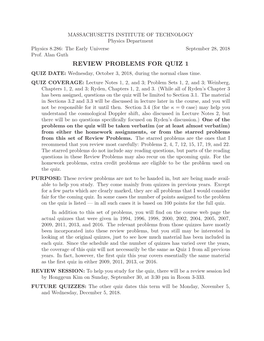 REVIEW PROBLEMS for QUIZ 1 QUIZ DATE: Wednesday, October 3, 2018, During the Normal Class Time