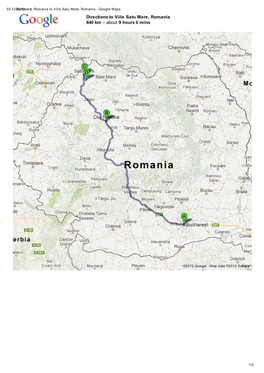 Directions to Viile Satu Mare, Romania 640 Km – About 9 Hours 0 Mins