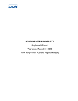 NORTHWESTERN UNIVERSITY Single Audit Report Year Ended August 31, 2018 (With Independent Auditors’ Report Thereon)