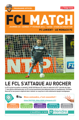 Le Fcl S'attaque Au Rocher