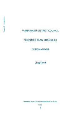 MANAWATU DISTRICT COUNCIL PROPOSED PLAN CHANGE 60 DESIGNATIONS Chapter 9