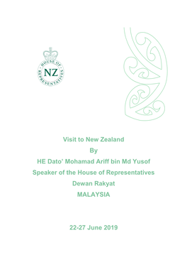 Malaysian Speaker Visit to New Zealand