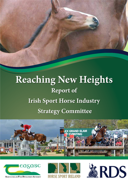 Reaching New Heights: Report of Irish Sport Horse Industry Strategy