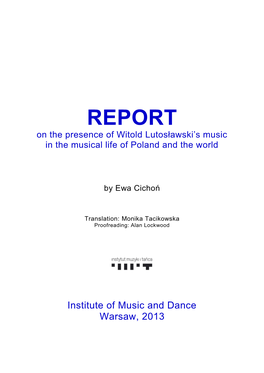 Witold Lutosławski’S Music in the Musical Life of Poland and the World