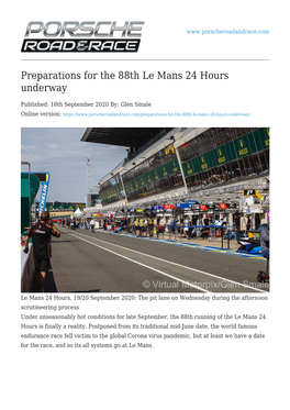 Preparations for the 88Th Le Mans 24 Hours Underway