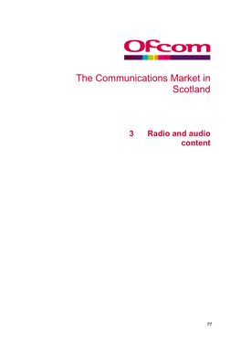 The Communications Market in Scotland