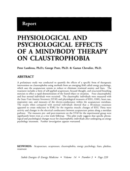 Physiological and Psychological Effects of a Mind/Body Therapy on Claustrophobia
