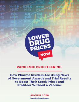 Pandemic Profiteering