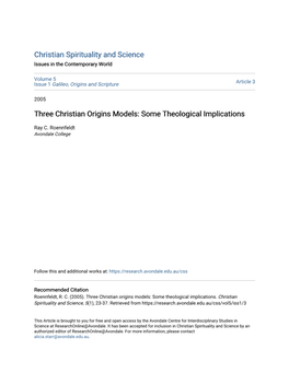 Three Christian Origins Models: Some Theological Implications