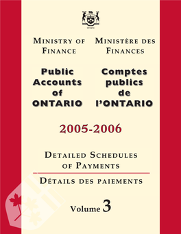 Public Accounts of Ontario 2005-06 Volume 3 / Comptes Publiques De L