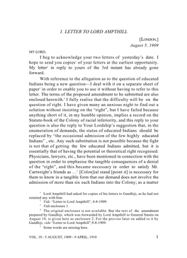 1. LETTER to LORD AMPTHILL [LONDON,] August 5, 1909 MY LORD, I Beg to Acknowledge Your Two Letters of Yesterday’S Date