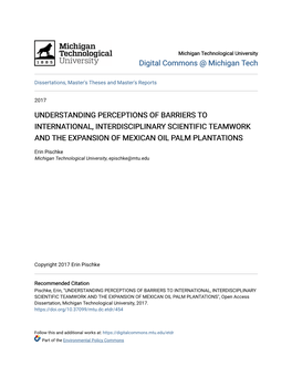 Understanding Perceptions of Barriers to International, Interdisciplinary Scientific Teamwork and the Expansion of Mexican Oil Palm Plantations