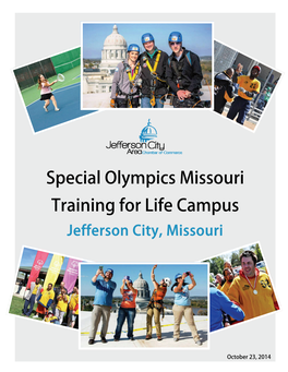 Special Olympics Missouri Training for Life Campus Jefferson City, Missouri