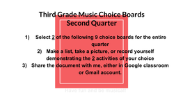 Third Grade Third Grade Music Choice Boards Second Quarter