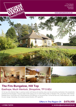 The Firs Bungalow, Hill