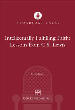 Intellectually Fulfilling Faith: Lessons from C.S. Lewis