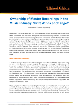 Ownership of Master Recordings in the Music Industry: Swift Winds of Change 1