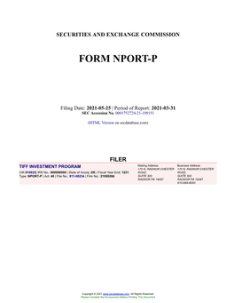 TIFF INVESTMENT PROGRAM Form NPORT-P