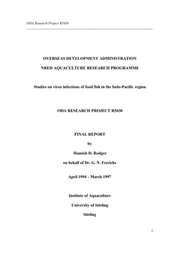 OVERSEAS DEVELOPMENT ADMINISTRATION NRED AQUACULTURE RESEARCH PROGRAMME Studies on Virus Infections of Food Fish in the Indo-Pac