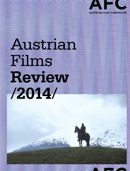 Austrian Films Review /2014/ Austrian Films Review /2014/ Austrian Films 2014 – Review