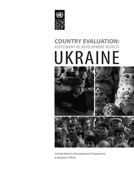 Country Evaluation: Assessment of Development Results Ukraine