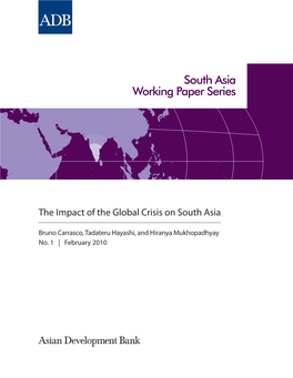 The Impact of the Global Crisis on South Asia