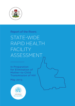 Report of the Rivers STATE-WIDE RAPID HEALTH FACILITY ASSESSMENT