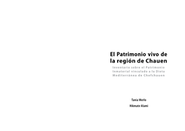El Patrimonio Vivo De La Región De Chauen Inventario Sobre El Patrimonio Inmaterial Vinculado a La Dieta Mediterránea De Chefchauen