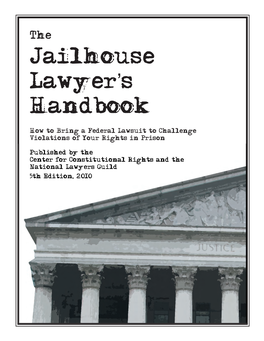The Jailhouse Lawyer's Handbook