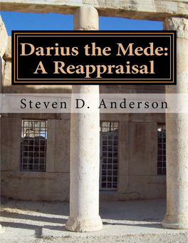 Darius the Mede: a Reappraisal