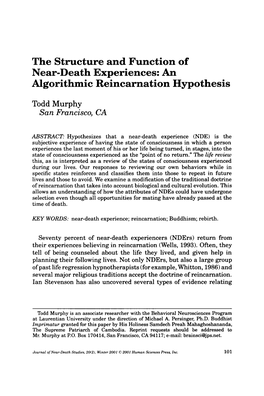 The Structure and Function of Near-Death Experiences: an Algorithmic Reincarnation Hypothesis