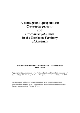 A Management Program for Crocodylus Porosus and Crocodylus Johnstoni in the Northern Territory of Australia
