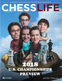 JONATHAN CORBBLAH 40 SCHOLASTIC CHESS / K-12 GRADE Note: the Junior Grand Prix Is Not in This Month’S Edition CHAMPIONSHIPS Due to Technical Issues