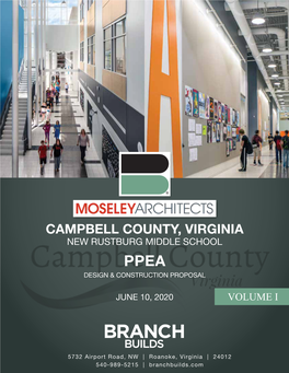 Campbell County, Virginia New Rustburg Middle School Ppea Design & Construction Proposal