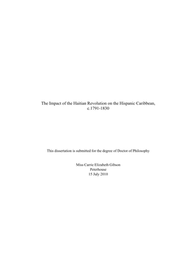 The Impact of the Haitian Revolution on the Hispanic Caribbean, C.1791-1830