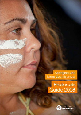 Aboriginal and Torres Strait Islander Protocols Guide 2018 Contents