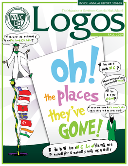 A Peek Into Where NWC Alumni Have “Gone,” Personally, Professionally, and Geographically Letter from the Principal/Chief Administrator