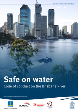 Safe on Water Code of Conduct on the Brisbane River
