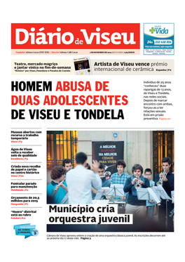 Homem Abusa De Duas Adolescentes De Viseu E