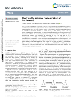 Study on the Selective Hydrogenation of Isophorone† Cite This: RSC Adv.,2021,11, 4465 Lei Xu,A Shaoyin Sun,B Xing Zhang,B Haofei Gaob and Wei Wang *B