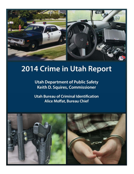 2014 Crime in Utah Report Table of Contents