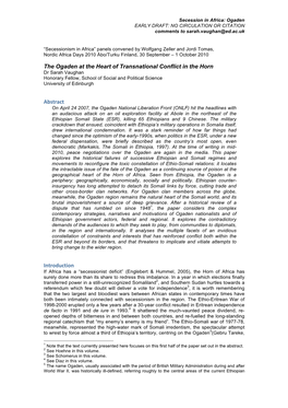 The Ogaden at the Heart of Transnational Conflict in the Horn Dr Sarah Vaughan Honorary Fellow, School of Social and Political Science University of Edinburgh