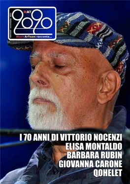 I 70 Anni Di Vittorio Nocenzi Elisa Montaldo Barbara Rubin